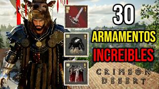 Crimson Desert - 30 ARMAMENTOS INCREIBLES!!! ARMADURAS, ESPADAS &amp; CAPAS