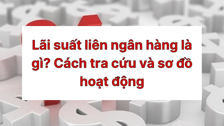 Các khoản vay liên ngân hàng là gì