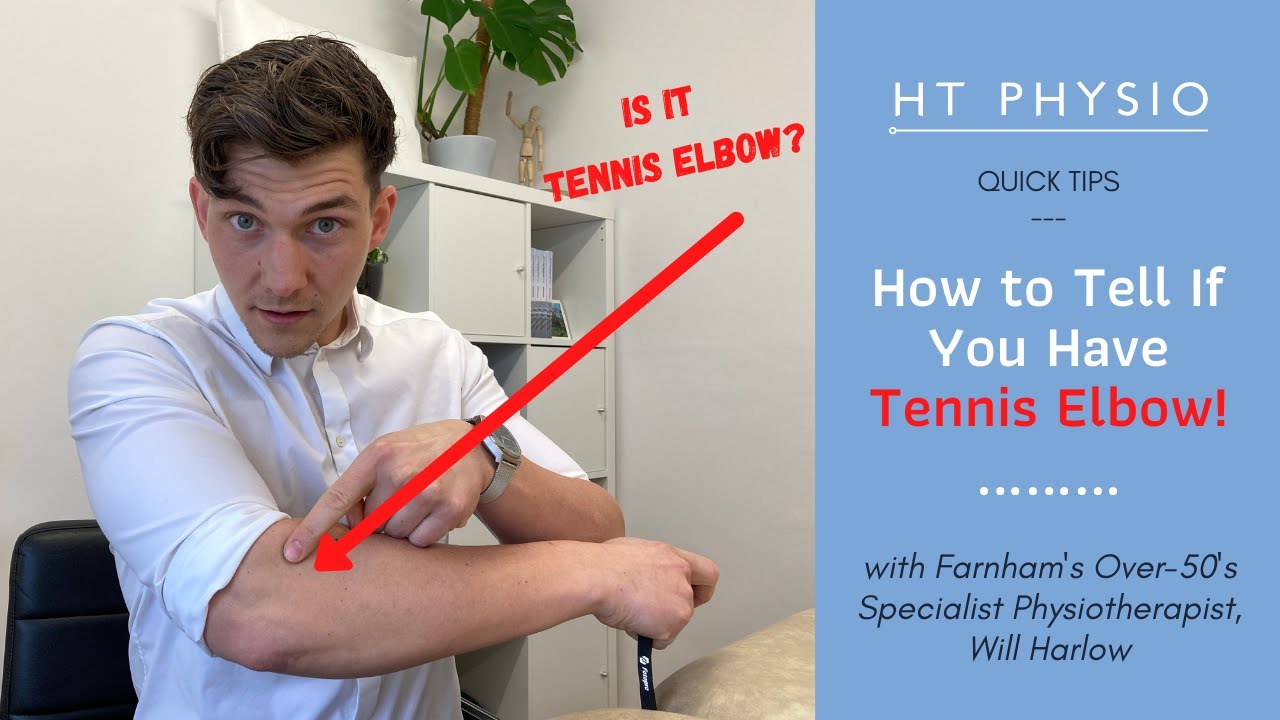 How to Tell If You Have Tennis Elbow! HT Physio Quick Tips YouTube