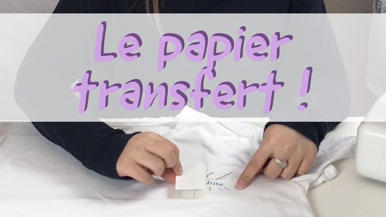 DIY- Personnaliser ses vêtements avec du papier transfert - YouTube
