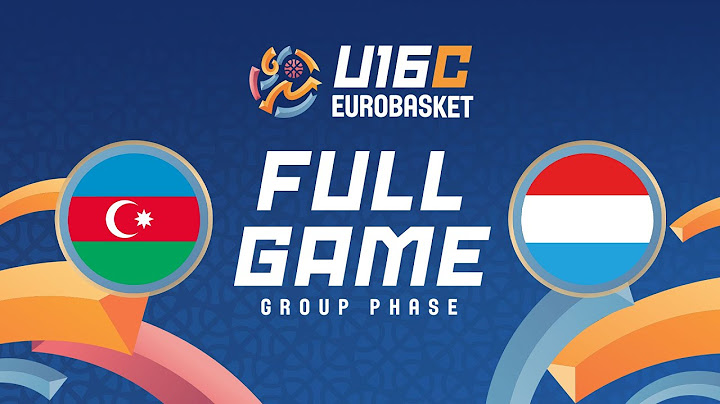 Group Phase | Azerbaijan v Luxembourg | Full Basketball Game | FIBA U16 EuroBasket 2025 Division C