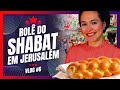 Feira de Jerusalém | Compras para Shabat