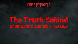 (Creepypasta) The Truth Behind \