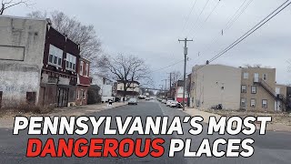 The 10 Most DANGEROUS Cities in Pennsylvania