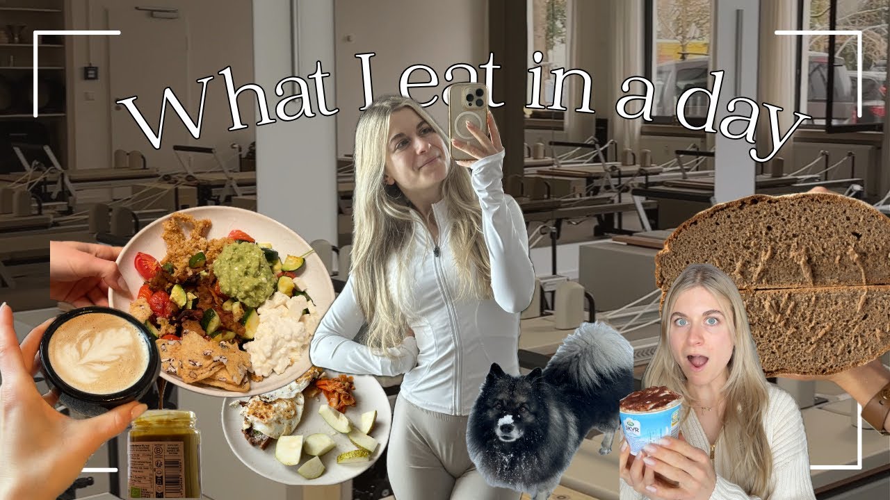 WHAT I EAT IN A DAY | Realtalk über Blähbauch, mein erstes Mal Reformer Pilates & Umzugs-Update