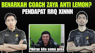 BENARKAH COACH ZAYA ANTI LEMON? BEGINI PENDAPAT DARI RRQ XINNN