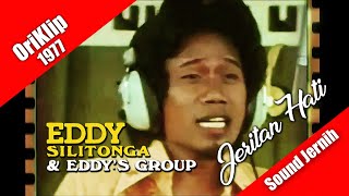 Eddy Silitonga & Eddy's Group ~ Jeritan Hati (oriklip 1977)