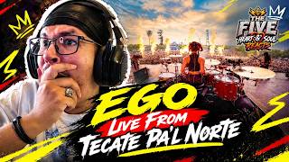 Ego | Live From Tecate Pa'l Norte - The Warning