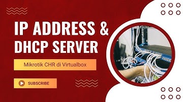 Setting IP Address & DHCP Server MikroTik CHR: Anti Gagal! 💯