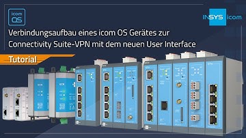Verbindungsaufbau eines icom OS Gerätes zur Connectivity Suite-VPN mit dem neuen User Interface