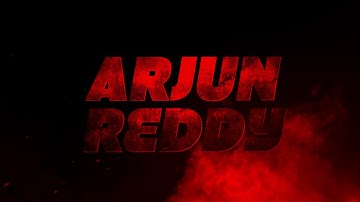 Arjun Reddy Title in After Effects | Motion Diaries