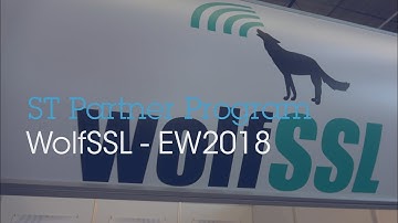 ST at Embedded World 2018 with ST Partner WolfSSL