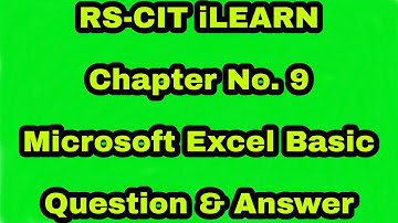 RSCIT iLearn Assessment 9 Microsoft Excel basic