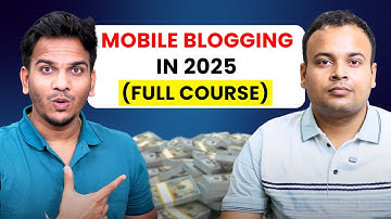 Mobile Se Blogging Kaise Kare in 2025 Full Course (Free) by  @SatishKVideos ​