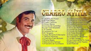 CHARRO AVITIA EXITOS - RANCHERAS MEXICANAS VIEJITAS CHARRO AVITIA - LAS 30 MEJORES RANCHERAS