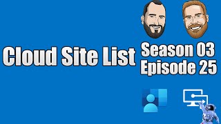 S03E25 - Cloud Site List - An alternative to the Enterprise Mode Site List (EMIE) (I.T)