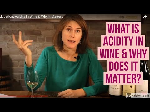 Mastering Wine: Acidity in Wine & Why it Matters