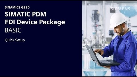 FDI package with SINAMICS G220 tutorial – part 2: quick setup