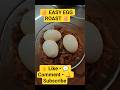 Simple Egg Roast, Amazing Taste! ❤️