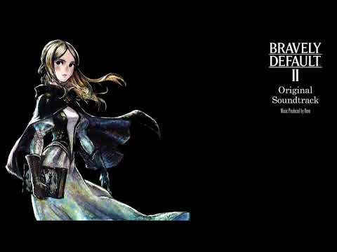 Bravely Default 2 OST - D1T04