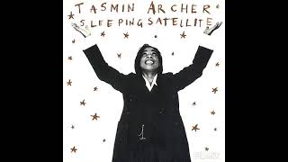 TASMIN ARCHER / Sleeping Satellite ⭐️⭐️⭐️⭐️⭐️