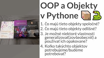 Online Kurz Python Objektové Programovanie - Objekty v Pythone, id, str, is, type, doc 📦🐍