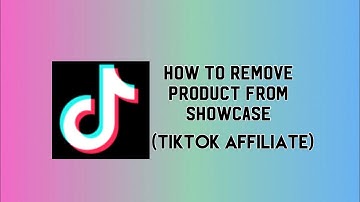 How To Remove Product From The Showcase #tiktokaffiliatemarketing