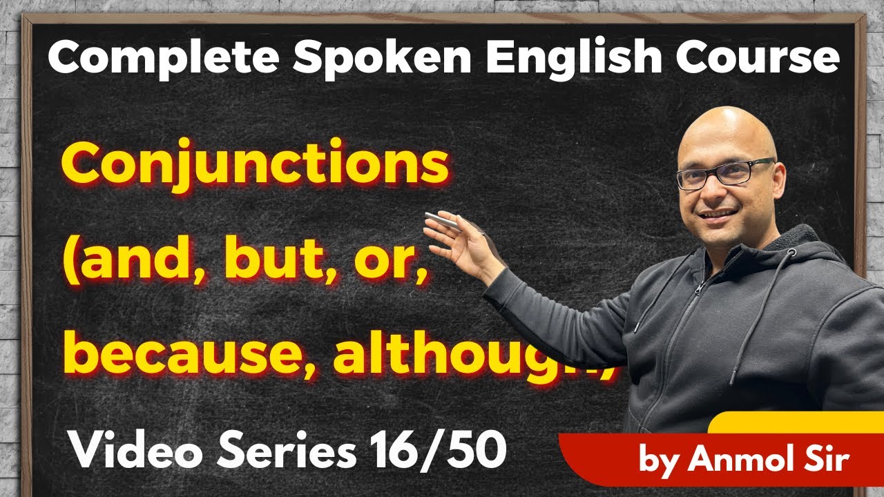 Conjunctions (and, but, or, because, although) | Complete Spoken ...