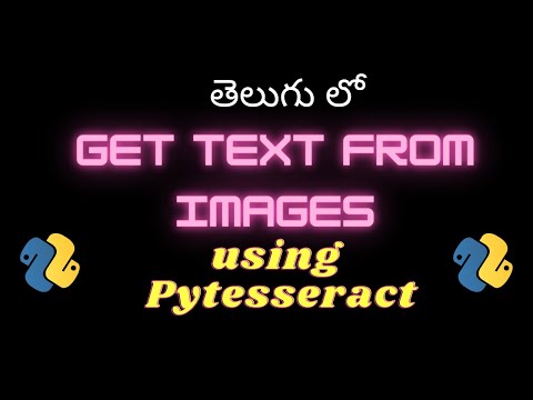 How to extract text from images using Python pytesseract | Python pytesseract tutorial in Telugu