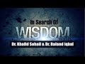 In Search of Wisdom (Subject: The History of Western Philosophy)