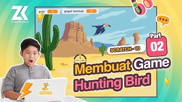 🎮  Membuat Game Hunting Bird di Scratch - Part 02