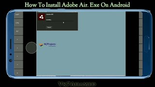 How To Install Adobe AIr .Exe On Android || Vk7projects || Exagear Windows Emulator
