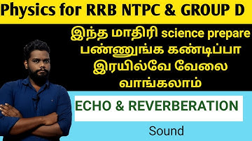 General Science in Tamil for RRB NTPC and Group D with latest previous Railway Questions | Sound 03