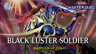 Black Luster Soldier - Black Luster Soldier - Legendary Swordsman [Yu-Gi-Oh! Master Duel]