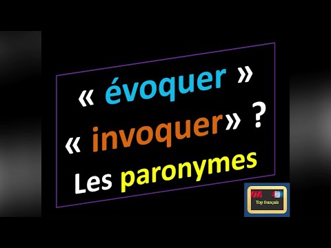 Vidéo: In évoquer ou invoquer ?