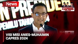Debat Ketiga Capres 2024, Visi Misi Anies Baswedan \u0026 Muhaimin Iskandar - Debat 07/01