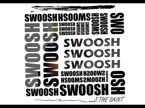 J. TheSaint - Swoosh (Official Lyric Visualizer)