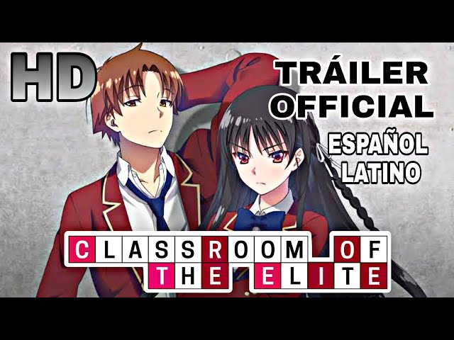 Classroom of the Elite lanza un nuevo teaser tráiler de su