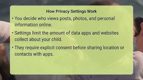 Can Privacy Settings Help Manage My Child
