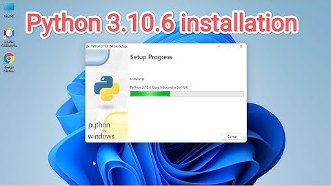 How to Install Latest Version Python 3.10.6 on Windows 10/11