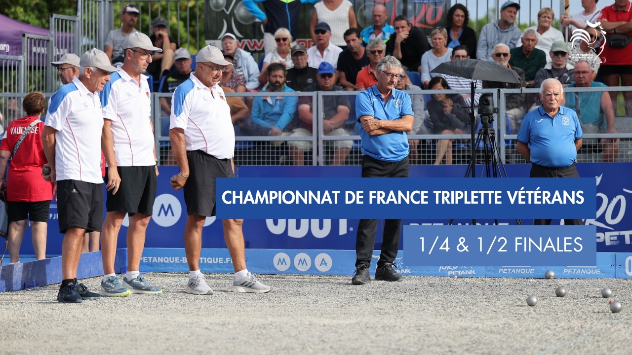 Miniature : CHAMPIONNAT DE FRANCE TRIPLETTE VETERANS - 32èmes, 16èmes & 8èmes de finale