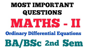 BA/BSc I Year 2nd Sem Maths paper 2 Important Questions 2024 | Ordinary Differential Equations
