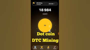 Dot coin DTC mining start|Improve the level to start DTC mining /day #dotcoin #dtc #shorts #music...