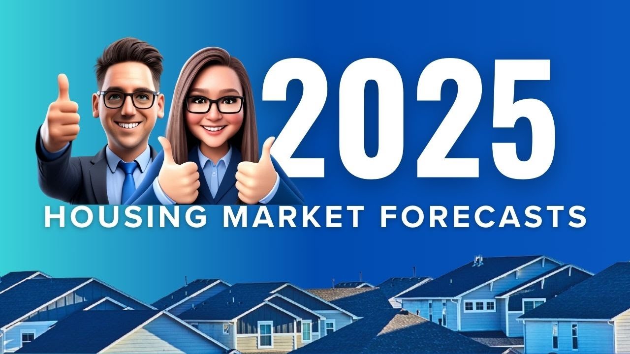 2025 Housing Market: What Buyers & Sellers NEED to Know – Expert ...