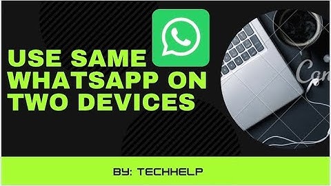 Use Same WhatsApp on other devices using WhatsApp Web | iOS / Android |