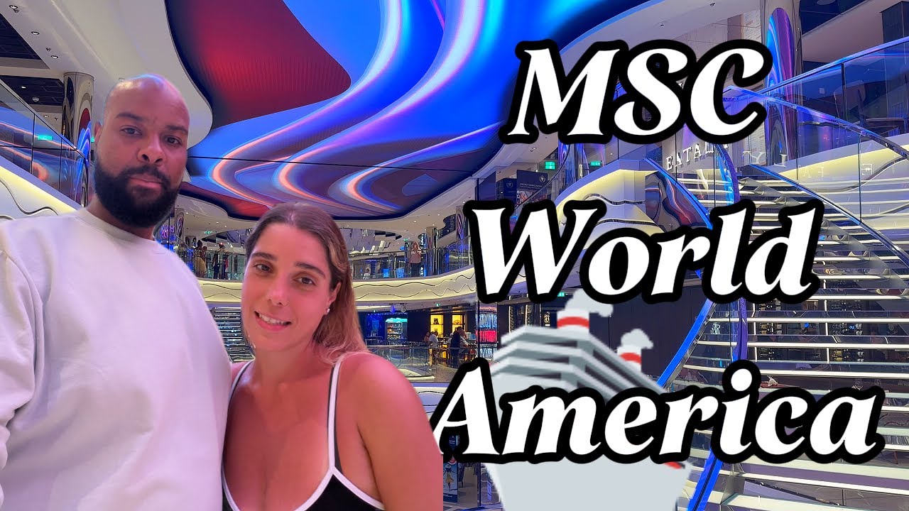 Boarding ￼MSC world America 