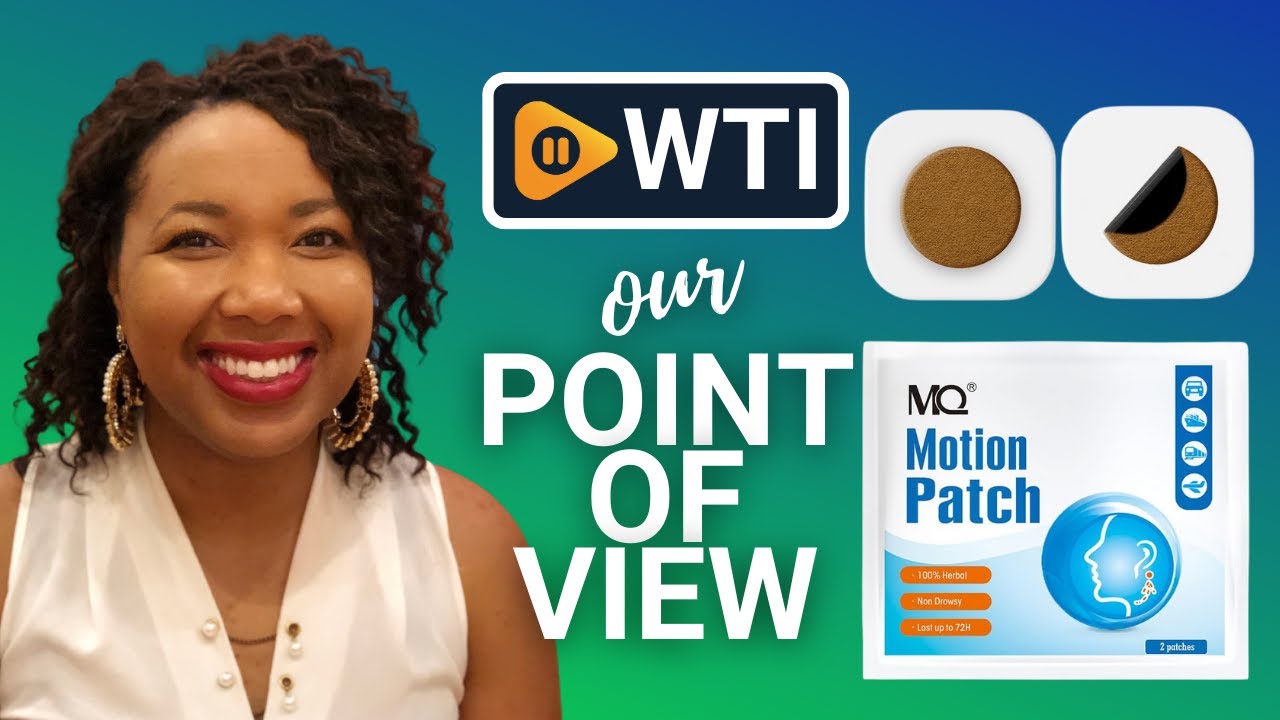 MQ Motion Sickness Patch Our Point Of View YouTube