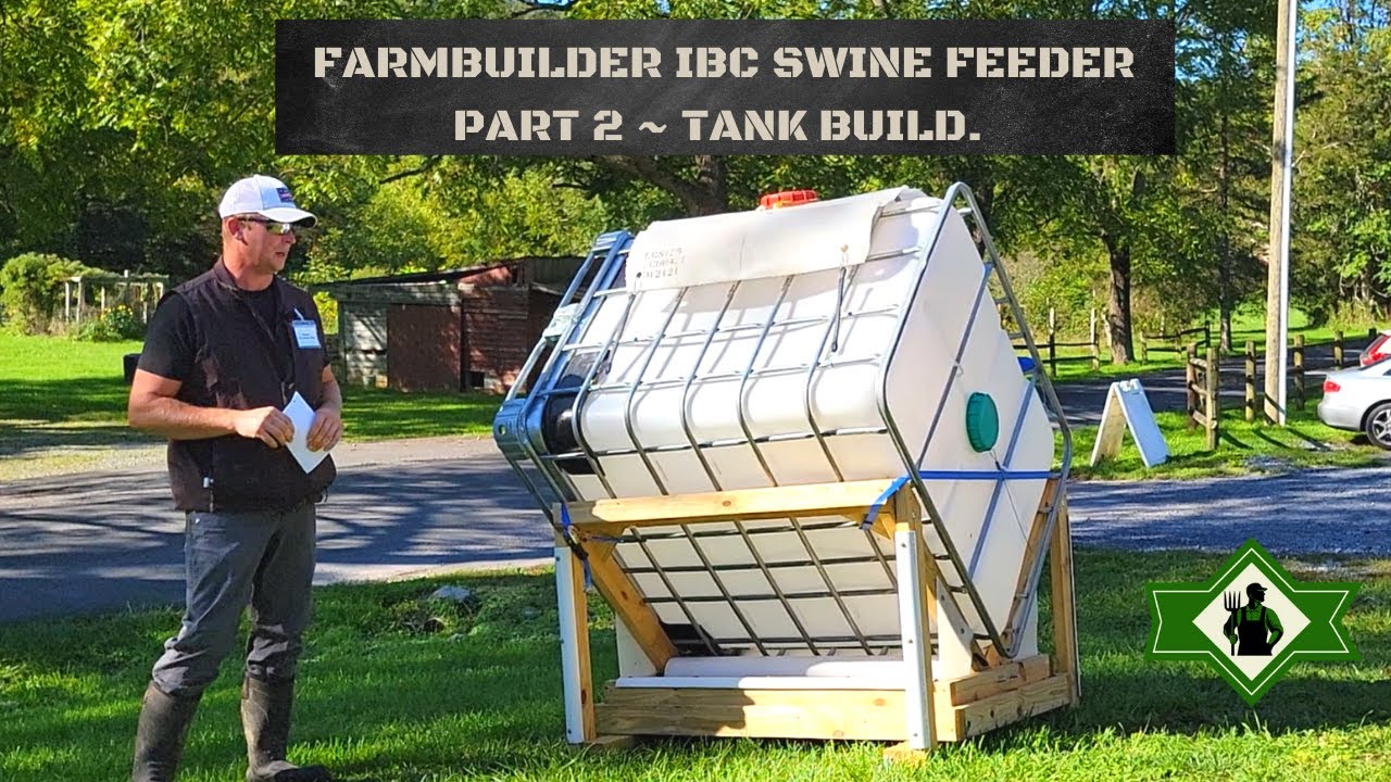 IBC pig feeder Part. 2 (Tank build) From 2000 feeders to a 200 DIY 