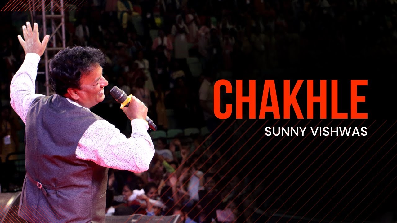 Chakhle  Sunny Vishwas  Youth Gathering  Delhi  Taste  See That The LORD Is Good