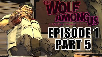 The Wolf Among Us Gameplay Walkthrough Part 5 - Episode 1 Faith - PC Playthrough Review